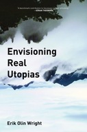 Envisioning Real Utopias Wright Erik Olin