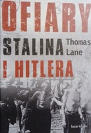 Ofiary Stalina i Hitlera Thomas Lane stan bdb