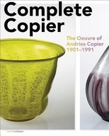 Complete Copier: The Oeuvre of A.O. Copier 1901-1991 by Laurens Geurtz