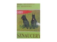 Sznaucery - Szczerbicka