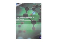 To jest chemia 2 - Joanna Szymońska