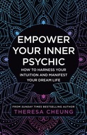 Empower Your Inner Psychic: How to Harness Your