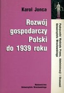 Rozwój gospodarczy Polski do 1939 roku