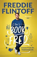 THE BOOK OF FRED: THE MOST OUTRAGEOUSLY ENTERTAINING BOOK OF THE YEAR - And