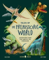 Tales of Prehistoric World: Adventures from the