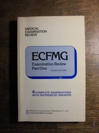 ECFMG. EXAMINATION REVIEW PART ONE