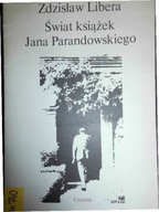 Świat książek Jana Parandowskiego - Libera