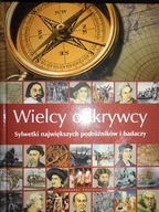 Wielcy odkrywcy - Ewelina Szełęg