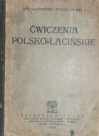 SZCZEPAŃSKI PILCH ĆWICZENIA POLSKO-ŁACIŃSKIE 1924