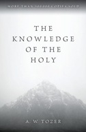 The Knowledge of the Holy A W TOZER