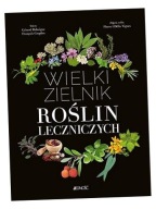 WIELKI ZIELNIK ROŚLIN LECZNICZYCH GRARD DEBUIGNE, FRANOIS COUPLAN