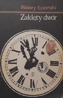 Zaklęty dwór Walery Łoziński