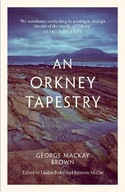 An Orkney Tapestry Brown George Mackay