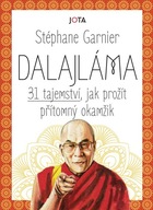 Dalajláma 31 tajemství, jak pr... Stéphane Garnier