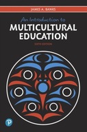 Introduction to Multicultural Education, An Banks