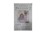 Przebacz i pokochaj na nowo - John Nieder