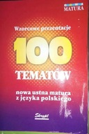 Wzorcowe prezentacje 100 tematów - Jacek Poznański