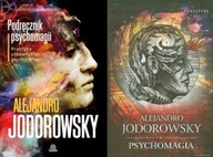 Podręcznik psychomagii+ Psychomagia Jodorowsky