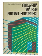 Żurański Obciążenia wiatrem budowli i konstrukcji twarda