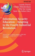 Information Security Education - Adapting to the