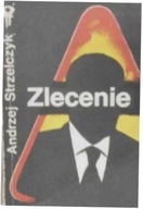 zlecenie - A Strzelczyk