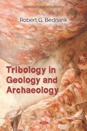 Tribology in Geology and Archaeology Bednarik