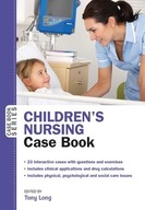 Children s Nursing Case Book Long Tony