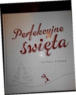 Perfekcyjne święta - Anthea Turner