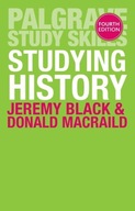 Studying History Black Jeremy ,MacRaild Donald