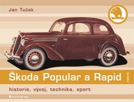 Škoda Popular a Rapid Jan Tuček