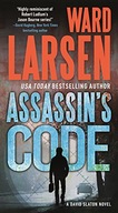 Assassin s Code: A David Slaton Novel Larsen Ward