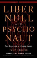 Liber Null & Psychonaut - Revised and