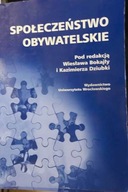 Społeczeństwo obywatelskie - Kazimierz Dziubka