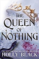 The Queen of Nothing (The Folk of the Air #3) / Holly Black