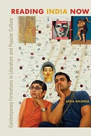 Reading India Now: Contemporary Formations in