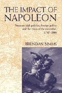 The Impact of Napoleon: Prussian High Politics,