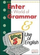 ENTER THE WORLD OF GRAMMAR BOOK 5 MM PUBLICATIONS