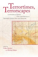 Terrortimes, Terrorscapes: Continuities of Space,