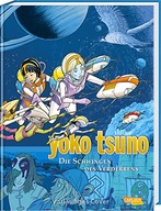 Yoko Tsuno Sammelbande 10: Die Schwingen des Verderbens: Ab 10 J.