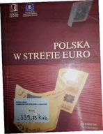 Polska w strefie euro - A. Stępniak