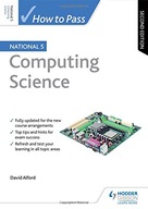 How to Pass National 5 Computing Science, Second