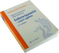 ZOBOWIĄZANIA CZĘŚĆ OGÓLNA Radwański WYDANIE 12