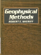 GEOPHYSICAL METHODS - ROBERT E. SHERIFF