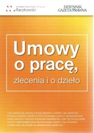 UMOWY O PRACĘ ZLECENIA I O DZIEŁO w