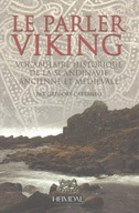 Le Parler Viking: Vocabulaire Historique De La