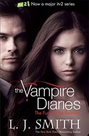 The Vampire Diaries: The Fury: Book 3 Smith L.J.