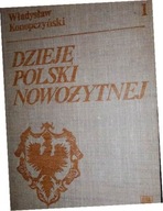 Dzieje Polski nowożytnej. Tom 1 - Konopczyński