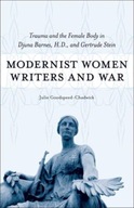 Modernist Women Writers and War: Trauma and the
