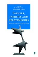 Fathers, Families and Relationships: Researching