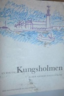 En bok om Kungsholmen - A. Fogelstrom